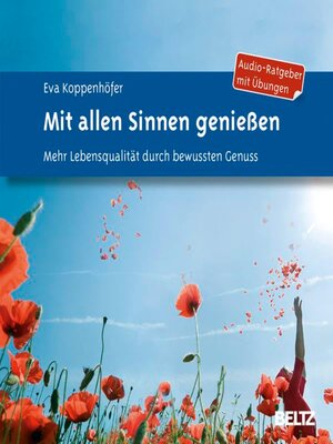 cover image of Mit allen Sinnen genießen